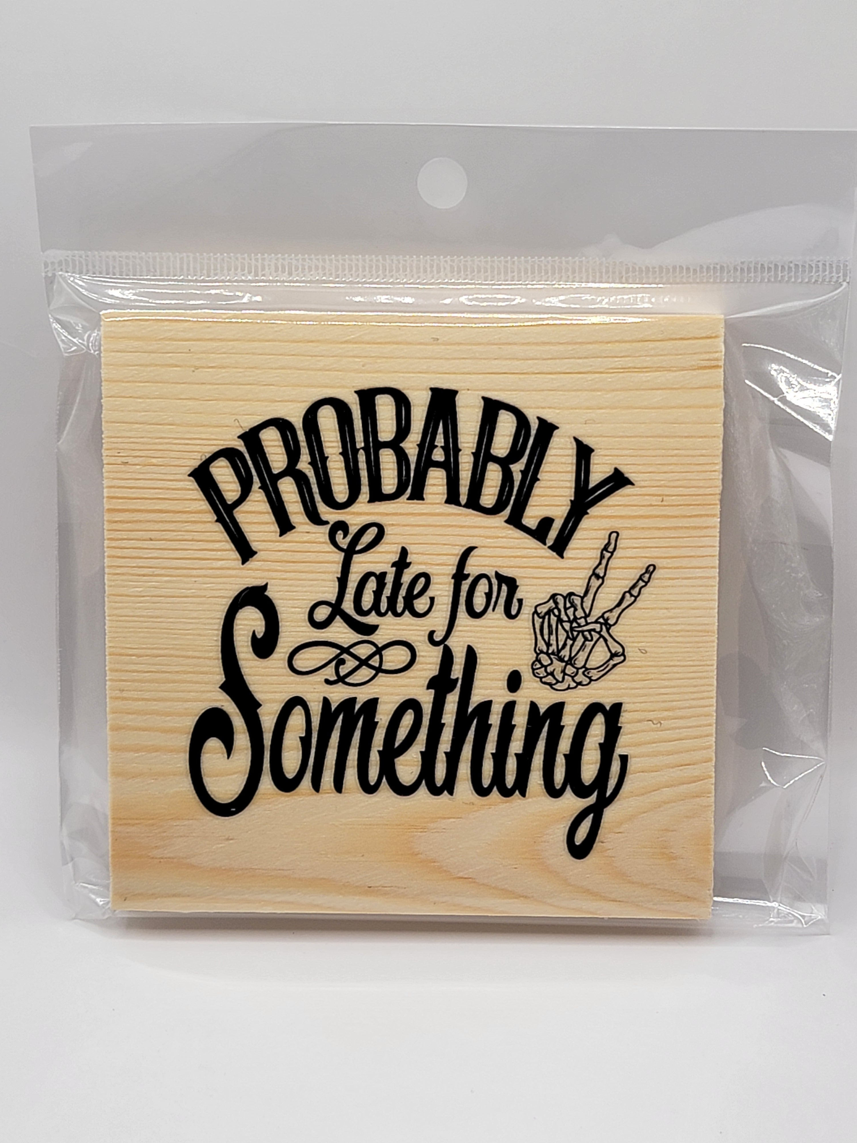Probably Late 4" Wood Coaster