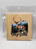 Stay Wild 4" Square Coaster
