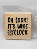 Wine O Clock 4" Square Coaster